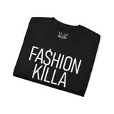 Fashion Killa Tee