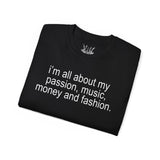 All about my Passion Tee