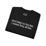 Drizzy i swear they all lies Tee