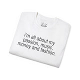 All about my Passion Tee