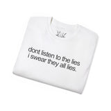 Drizzy i swear they all lies Tee