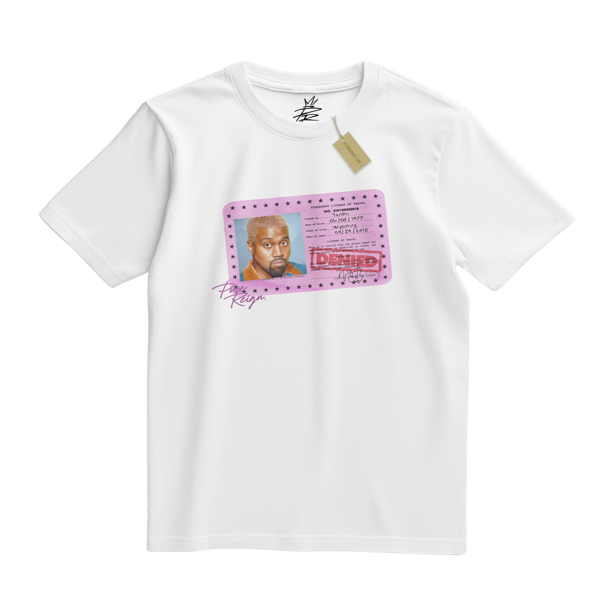 *DENIED* Ye Licence Tee - T-Shirt - PureReign Clothing