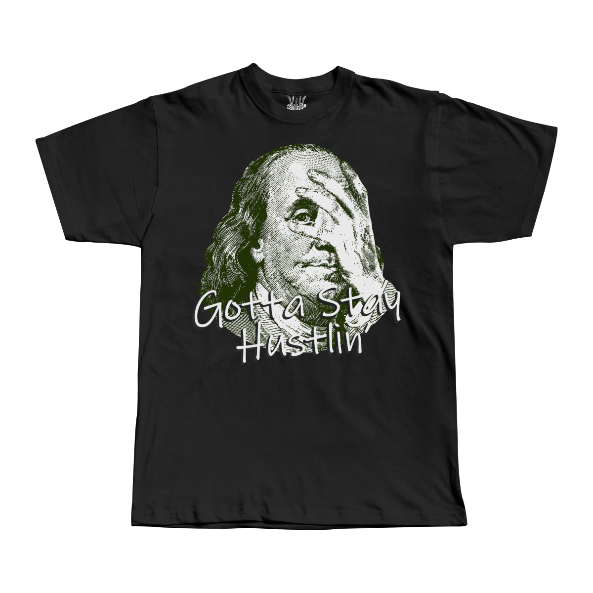 Gotta Stay Hustlin Tee - T-Shirt - PureReign Clothing