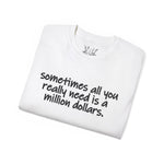 Need a Milly Tee - T-Shirt - PureReign Clothing