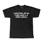 Need a Milly Tee - T-Shirt - PureReign Clothing