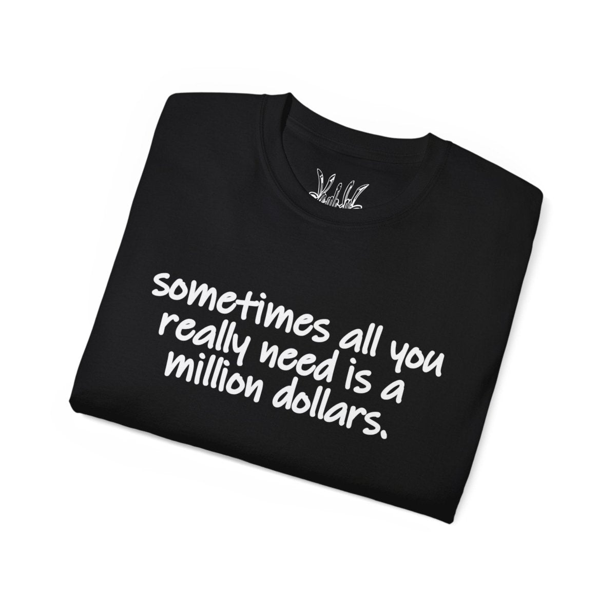 Need a Milly Tee - T-Shirt - PureReign Clothing