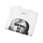 Win with Me Tee - T-Shirt - PureReign Clothing